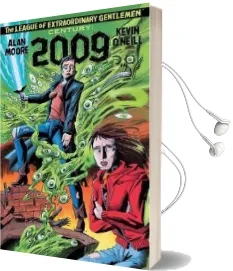 League of Extraordinary Gentleman: Century 2009 Audiobook download free by Alan Moore