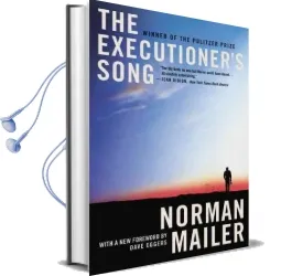 The Executioner'S Song Audiobook download free by Norman Mailer