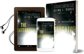The Interrogator: An Education Audiobook download free by Glenn Carle