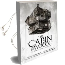 The the Cabin in the Woods: Cabin in the Woods Official Visual Companion Audiobook download free by Drew Goddard