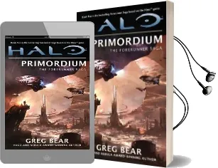 Halo: Primordium: Book two of the Forerunner Saga Audiobook download free by Greg Bear