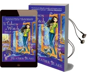 It Takes a Witch: A Wishcraft Mystery Audiobook download free by Heather Blake