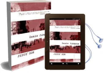 Jesus' son Audiobook download free by Denis Johnson