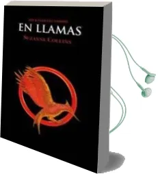 Los Juegos del Hambre (Vol.2) en Llamas Audiobook download free by Suzanne Collins