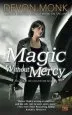 Audiobook Magic Without Mercy author Devon Monk