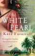 Audiobook The White Pearl: 'Epic Storytelling' Woman & Home author Kate Furnivall