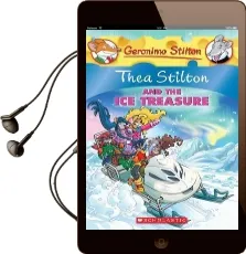 Thea Stilton and the ice Treasure Audiobook download free by Thea Stilton