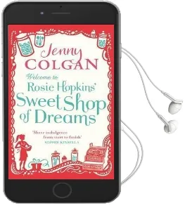 Welcome to Rosie Hopkins' Sweetshop of Dreams Audiobook download free by Jenny Colgan