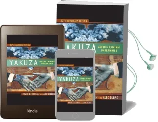 Yakuza: Japan'S Criminal Underworld Audiobook download free by David E. Kaplan