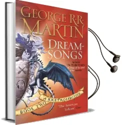 Dreamsongs: A Rretrospective Audiobook download free by George R. R. Martin