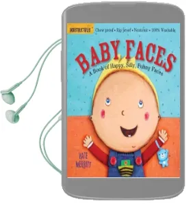Indestructibles: Baby Faces Audiobook download free by Amy Pixton