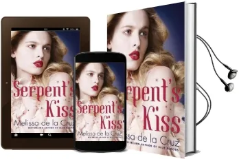 Serpent'S Kiss: Number 2 in Series Audiobook download free by Melissa De La Cruz