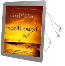 Spell Bound: Number 12 in Series Audiobook download free by Kelley Armstrong