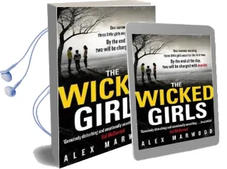 The Wicked Girls Audiobook download free by Alex Marwood