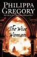 Audiobook The Wise Woman author Philippa Gregory