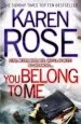 Audiobook You Belong to me (The Baltimore Series Book 1) author Karen Rose