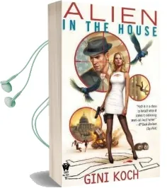 Alien in the House Audiobook download free by Gini Koch