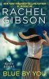 Audiobook Blue by you author Rachel Gibson