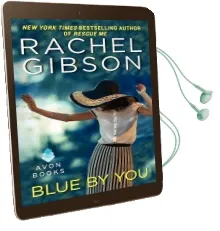 Blue by you Audiobook download free by Rachel Gibson
