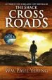 Audiobook Cross Roads: What if you Could go Back and put Things Right? author Wm. Paul Young