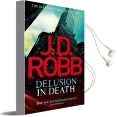 Delusion in Death: 35 Audiobook download free by J. D. Robb