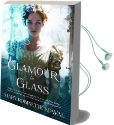 Glamour in Glass Audiobook download free by Mary Robinette Kowal