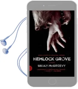 Hemlock Grove Audiobook download free by Brian Mcgreevy