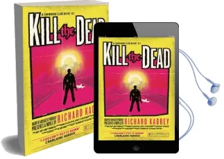 Kill the Dead Audiobook download free by Richard Kadrey