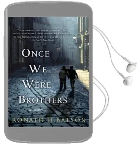 Once we Were Brothers Audiobook download free by Ronald H Balson