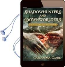 Shadowhunters and Downworlders: A Mortal Instruments Reader Audiobook download free by Cassandra Clare