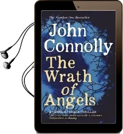 The Wrath of Angels: A Charlie Parker Thriller: 11 Audiobook download free by John Connolly
