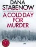 Audiobook A Cold day for Murder author Dana Stabenow