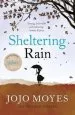 Audiobook Sheltering Rain author Jojo Moyes