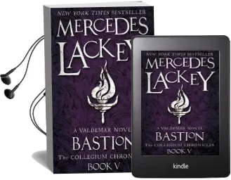 The Collegium Chronicles Book 5: Bastion Audiobook download free by Mercedes Lackey