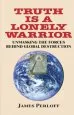 Audiobook Truth is a Lonely Warrior author James Perloff