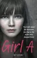 Audiobook Girl a: The Truth About the Rochdale sex Ring by the Victim who Stopped Them author (Girl A) Anonymous