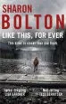 Audiobook Like This, for Ever: Lacey Flint Series, Book 3 author Sharon Bolton