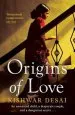 Audiobook Origins of Love author Kishwar Desai