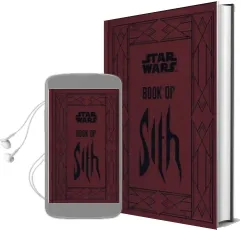 Star Wars - Book of Sith: Secrets From the Dark Side Audiobook download free by Daniel Wallace