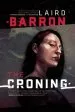 Audiobook The Croning author Laird Barron