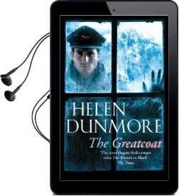 The Greatcoat Audiobook download free by Helen Dunmore