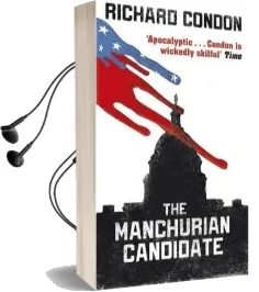 The Manchurian Candidate Audiobook download free by Richard Condon