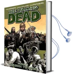 The Walking Dead Volume 19: March to war Audiobook download free by Robert Kirkman
