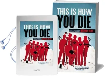 This is how you die: Stories of the Inscrutable, Infallible, Inescapable Machine of Death Audiobook download free by Matthew Bennardo