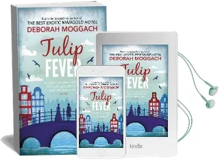 Tulip Fever Audiobook download free by Deborah Moggach