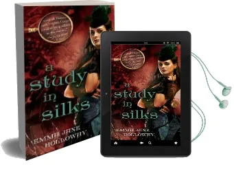 A Study in Silks Audiobook download free by Emma Jane Holloway
