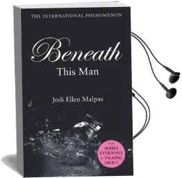 Beneath This man Audiobook download free by Jodi Ellen Malpas