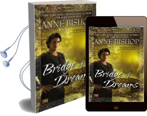 Bridge of Dreams Audiobook download free by Anne Bishop