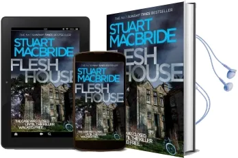 Flesh House Audiobook download free by Stuart Macbride