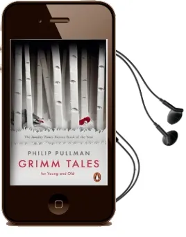 Grimm Tales: For Young and old Audiobook download free by Philip Pullman